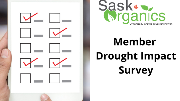 SaskOrganics Member Drought Impact Survey