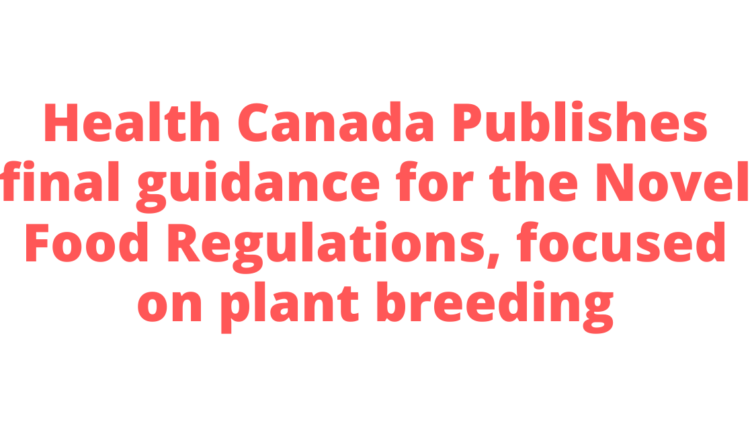 For Immediate Release: Organic farmers raise alarm at Health Canada’s new regulatory guidance on novel foods